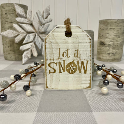 Pallet Wood Christmas Ornaments - Let it Snow